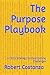 The Purpose Playbook by Robert Costanza