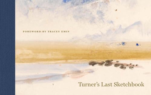 Turner's Last Sketchbook (Yale Center for British Art)