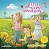 Little Gypsy Dandelion