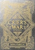 Crier's War - La Dilogia