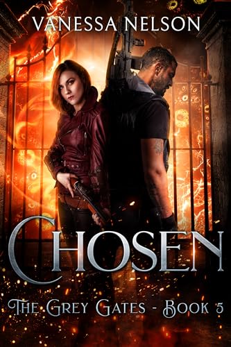 Chosen (The Grey Gates, #5)