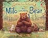 Milo, the Grumpy Bear: An Enchanting Children's Book with Beautiful Illustrations to Teach Your Kids about Animals, Nature, and Being Kind (Fables from the Forest)