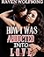 How I Was Abducted Into Love (the Fated Mates #8)