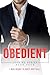 Obedient: A Bad Boy, Alpha,...