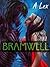 Bramwell by A. Lex