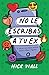 No le escribas a tu ex (Divulgación/Autoayuda) by Nick Viall
