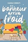 Et le bonheur arriva du froid (Pop'littérature) by Carole Cerruti