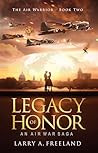 Legacy Of Honor: ...