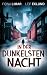 In der dunkelsten Nacht: Schwedenthriller (German Edition)