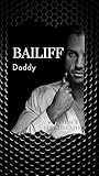 Bailiff Daddy: Silas and Maxwell (Officer Daddies #3)