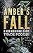 Amber's Fall (New Beginnings)