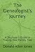The Genealogist’s Journey: ...