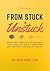 From Stuck to Unstuck by Matthew Codde
