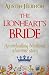 The Lionheart's Bride: An enthralling Medieval adventure (Berengaria of Navarre Medieval Trilogy)