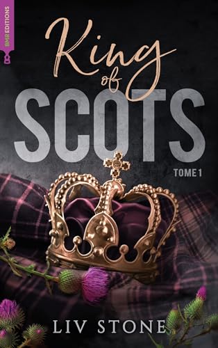 King of Scots (King of Scots, #1)