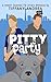 Pitty Party (A New Leash On...