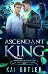 Ascendant King by Kai Butler