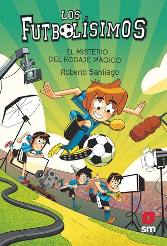 Los Futbolísimos 24: El misterio del rodaje mágico (Paperback)