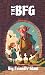 The BFG Full Edition by Ryan Robert