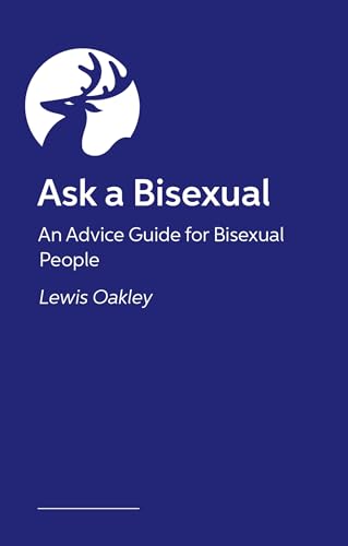 Bisexuality: The Basics: Your Q&A Guide to Coming Out, Dating, Parenting and Beyond (Kindle Edition)