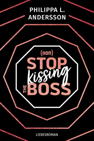 (Non) Stop Kissing the Boss