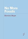 No More Fossils
