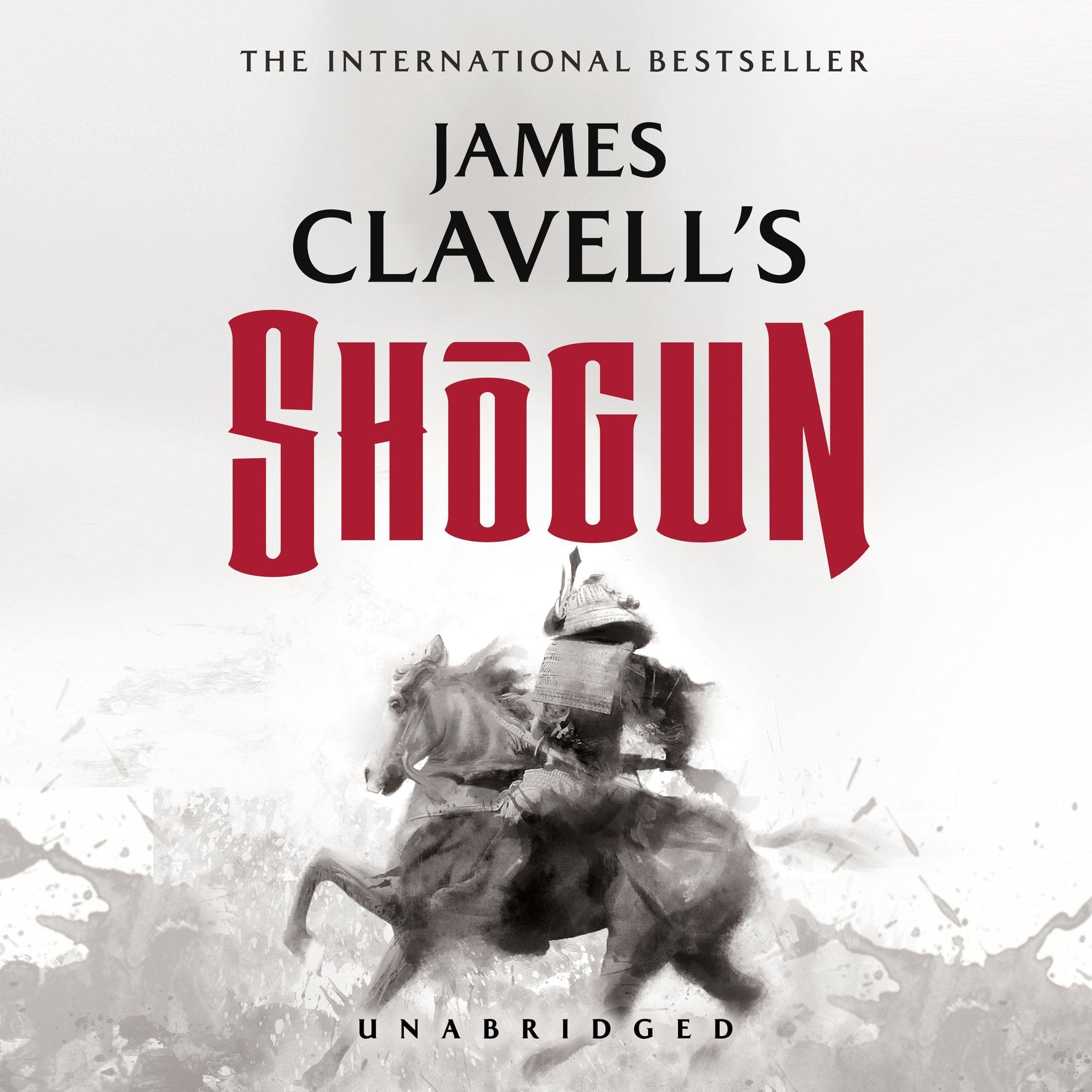 Shogun: The Epic Novel of Japan: The Asian Saga, Book 1