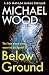 One More Chapter Below Ground (DCI Matilda Darke Thriller).