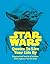 Star Wars Quotes To Live Your Life By by Roland Hall
