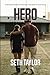 HERO by Seth Taylor
