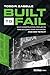 Built to Fail: Why Construction Projects Take So Long, Cost Too Much, And How to Fix It