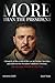More Than The President: Ch...