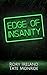 Edge of Insanity