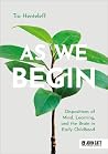 As We Begin: Disp...