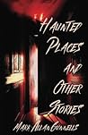Haunted Place and Other Stories