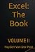 Excel: The Book Volume II (...