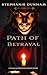 Path of Betrayal: A Prequel...