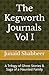 The Kegworth Journals Vol I by Junaid Shabbeer