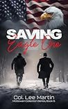 Saving Eagle One (The McGowan Collection Series Book 5)