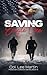 Saving Eagle One (The McGowan Collection Series Book 5)