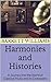 Harmonies and Histories: A ...