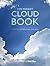 The Pocket Cloud Book: How to Understand the Skies