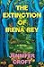 The Extinction of Irena Rey