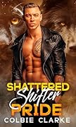 Shattered Shifter Pride