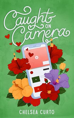 Portada de Caught on Camera, de Chelsea Curto