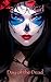 Dead Girl: Day of the Dead ...