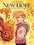 New Hope - Tome 2 - Celui q...