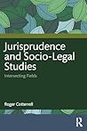 Jurisprudence and Socio-Legal Studies Jurisprudence and Socio-Legal Studies