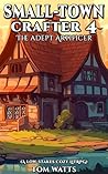The Adept Artificer by Tom     Watts