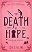 The Death of Hope: A Most U...